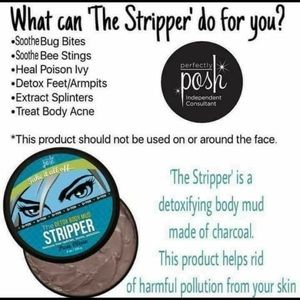 Perfectly Posh products the stripper